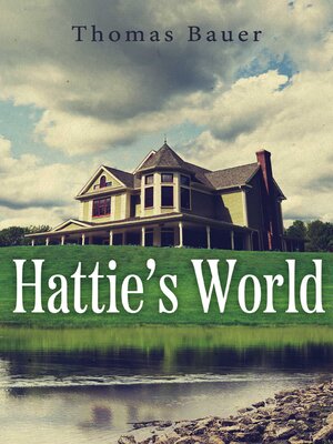 cover image of Hattie's World
